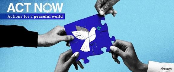 الأمم المتحدة : اعملوا الآن من أجل عالم يسوده السلام