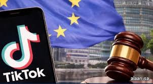 المفوّضية الأوروبية : التصميم "الإدماني" لتطبيق تيك توك يخالف قوانين الاتحاد