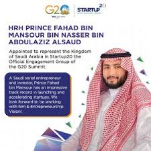 الأمير فهد بن منصور يمثل المملكة في مجموعة  Startup20